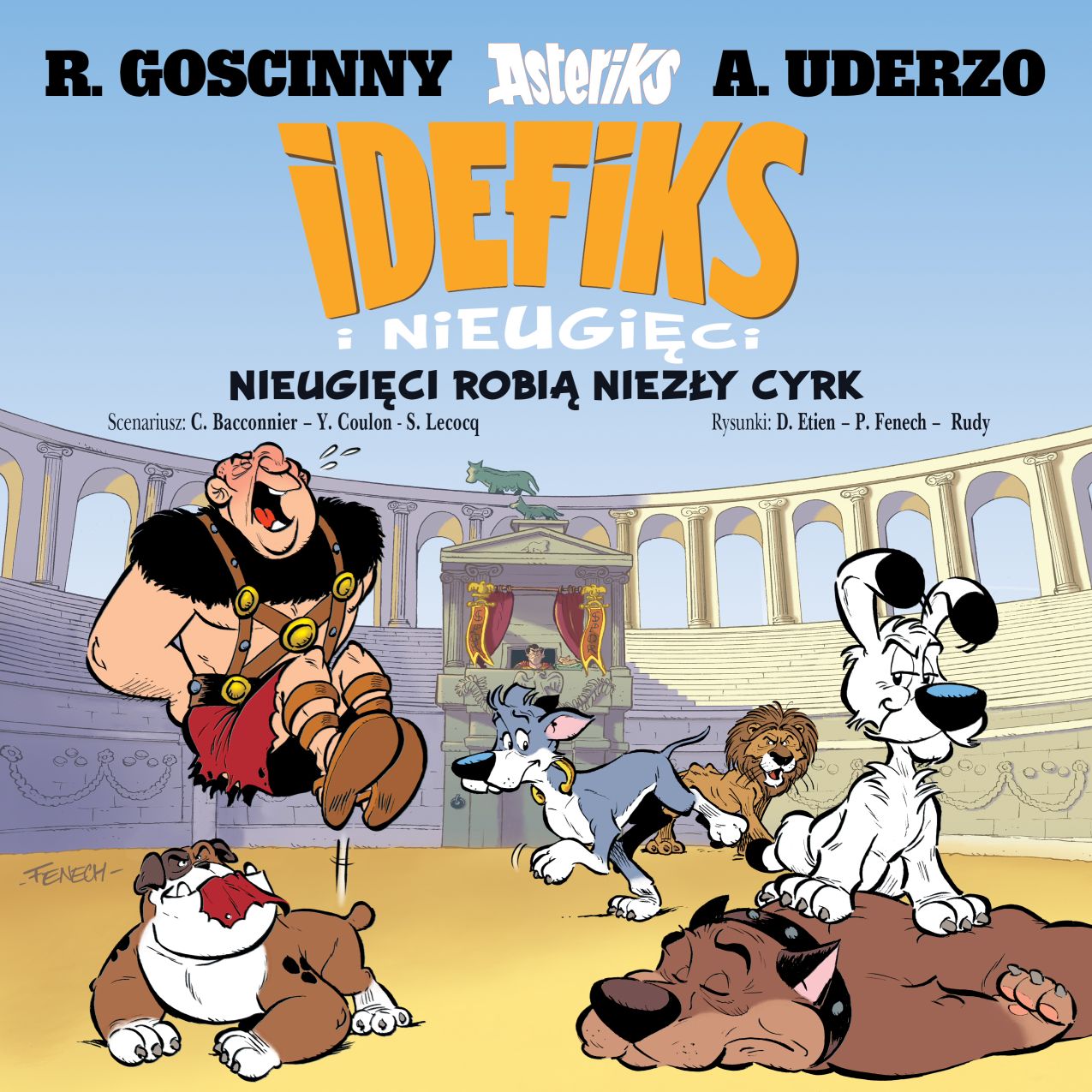 Okładka komiksu Idefiks i Nieugięci. Nieugięci robią niezły cyrk, tom 4